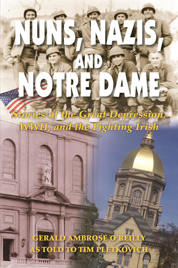 Nuns, Nazis and Notre Dame